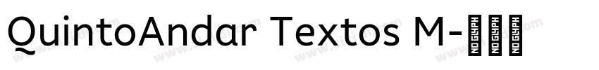 QuintoAndar Textos M字体转换